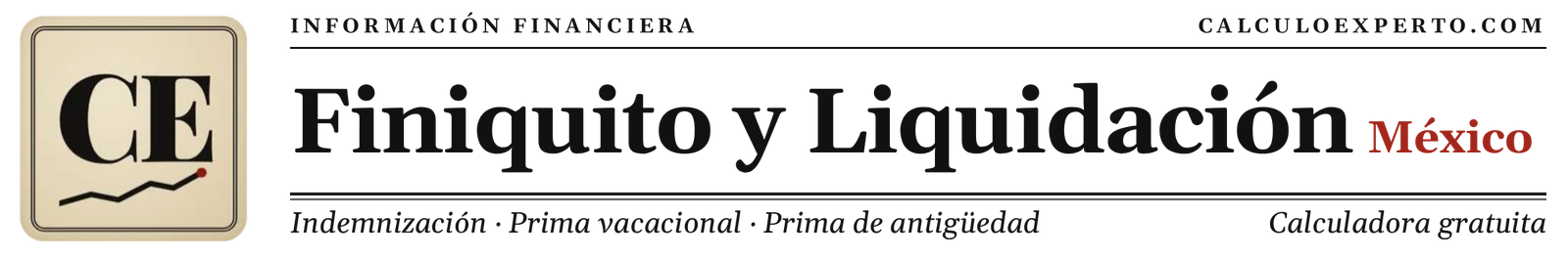 Calculadora de finiquito y liquidación México 2026