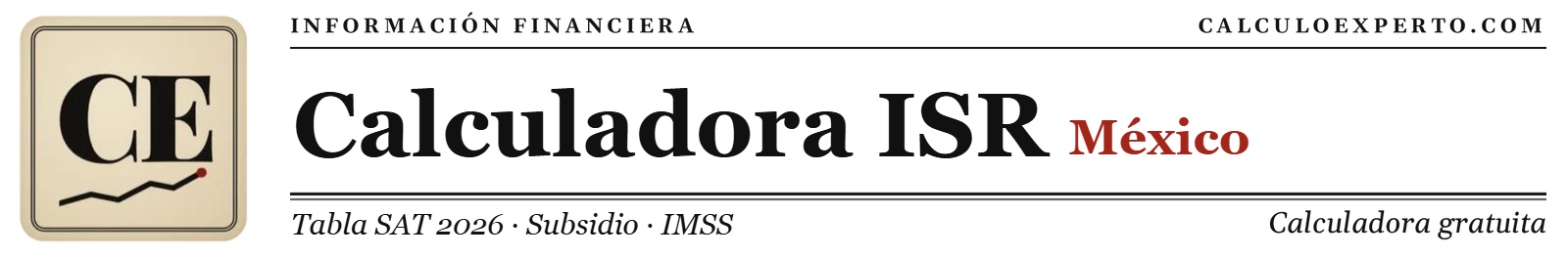 Calculadora ISR y sueldo neto México 2026