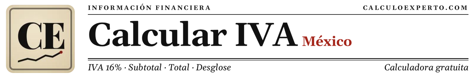 Calcular IVA México: calculadora de IVA 16 % y 8 %
