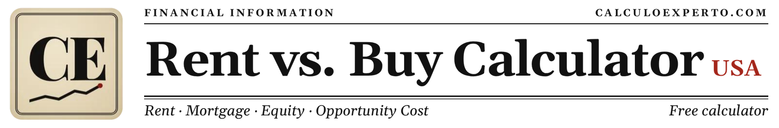 Rent vs Buy Calculator with Break-Even Year - CalculoExperto