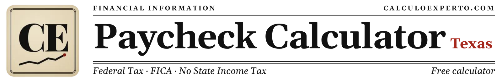 Texas Paycheck Calculator - CalculoExperto